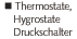 6. Thermostate, Hygristate, Druckschalter