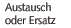 Austausch- oder Ersatzgeräte